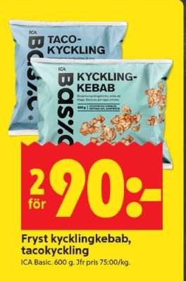 Fryst kycklingkebab, tacokyckling