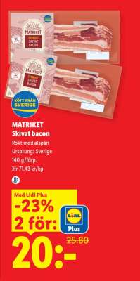 MATRIKET Skivat bacon