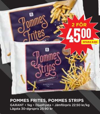 POMMES FRITES, POMMES STRIPS