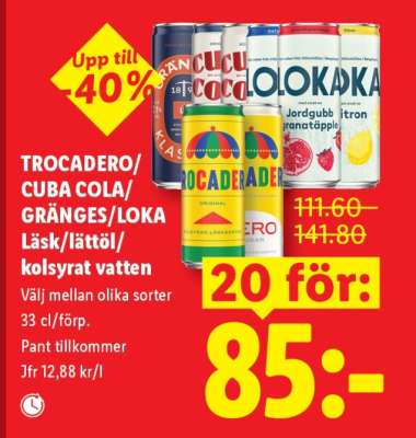 TROCADERO/CUBA COLA/GRÄNGES/LOKA Läsk/lättöl/kolsyrat vatten