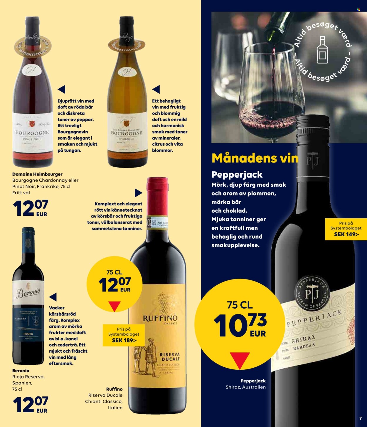thumbnail - Border Shop reklamblad - 11/4 2024 - 7/5 2024 - varor från reklamblad - Pinot Noir, Rioja, Shiraz, chardonnay, Chianti, vin. Sida 7.